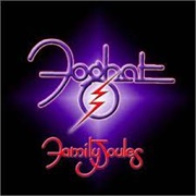 Foghat - Family Joules