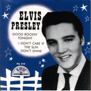 I Don&#39;t Care If the Sun Don&#39;t Shine (Elvis Presley)