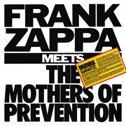 Frank Zappa Meets the Mothers of Prevention (Frank Zappa, 1985)