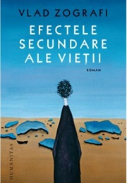 Efectele Secundare Ale Vietii (Vlad Zografi)