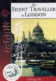 The Silent Traveller in London (Chiang Yee)