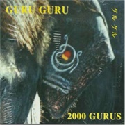 Guru Guru - 2000 Gurus