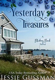 Yesterday&#39;s Treasures (Blueberry Beach Book 1) (Jessie Gussman)