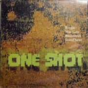 One Shot - One Shot (1999)