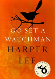 Go Set a Watchman (Harper Lee)