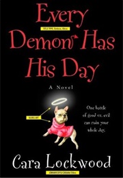 Every Demon Has His Day (Cara Lockwood)