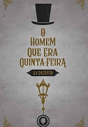 O Homem Que Era Quinta-Feira (G.K. Chesterton)