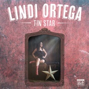 Lindi Ortega - Tin Star