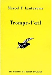 Trompe-L&#39;oeil (Marcel Lanteaume)