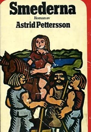 Smederna (Astrid Pettersson)