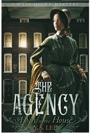 The Agency: Spy in the House (Y.S. Lee)