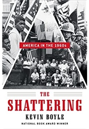 The Shattering: America in the 1960s (Kevin Boyle)