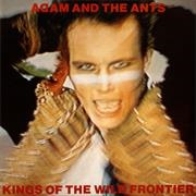 Adam and the Ants - Kings of the Wild Frontier