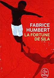 La Fortune De Sila (Fabrice Humbert)