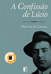 A Confissão De Lúcio (Mário De Sá-Carneiro)