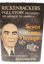 Seven Came Through (Eddie Rickenbacker)