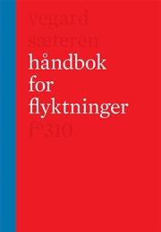 Håndbok for Flyktninger (Vegard Sæteren)