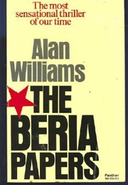 The Beria Papers (Alan Williams)