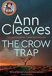 The Crow Trap (Ann Cleeves)