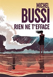 Rien Ne T&#39;efface (Michel Bussi)