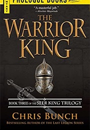 The Warrior King (Chris Bunch)