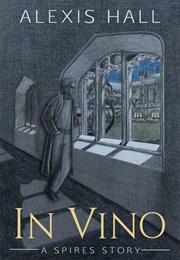 In Vino (Alexis Hall)