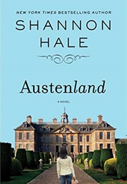 Austenland (Shannon Hale)