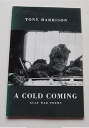 A Cold Coming (Tony Harrison)