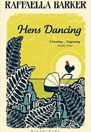 Hens Dancing (Raffaella Barker)