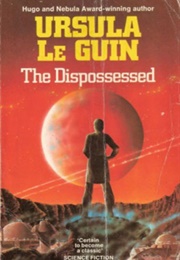 The Dispossessed (Ursula K. Le Guin)