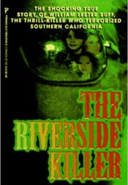 The Riverside Killer (Christine Keers)