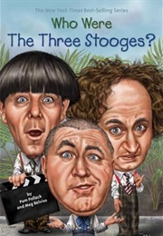 Who Were the Three Stooges? (2016)