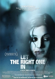 Let the Right One in (2008)