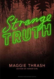 Strange Truth (Maggie Thrash)