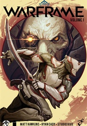 Warframe Vol. 1 (Matt Hawkins)