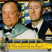 Only Fools and Horses: If They Could See Us Now!