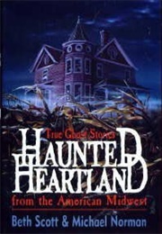 Haunted Heartland (Beth Scott &amp; Michael Norman)
