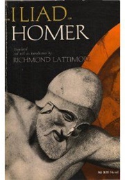 In Translation: The Iliad (Homer Tr Lattimore)