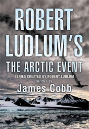 The Arctic Event (James H. Cobb)