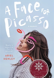 A Face for Picasso (Ariel Henley)