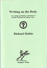 Writing on the Body (Richard Hobbs)