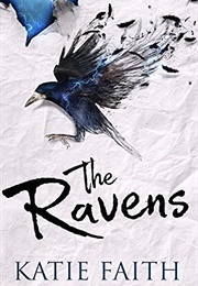 The Ravens (Katie Faith)