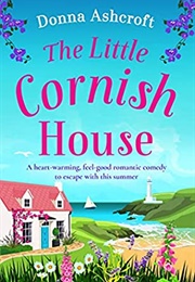 The Little Cornish House (Donna Ashcroft)