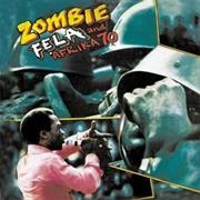 Fela Kuti &amp; Afrika 70 - Zombie (1976)