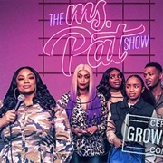 The Ms. Pat Show