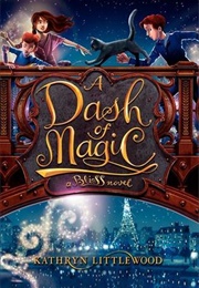 A Dash of Magic (Kathryn Littlewood)