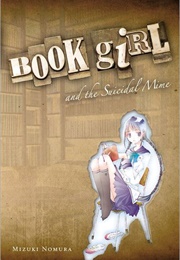 Book Girl and the Suicidal Mime (Mizuki Nomura)