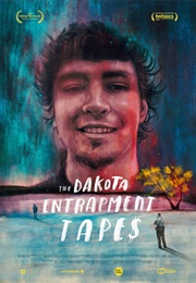 The Dakota Entrapment Tapes (2020)