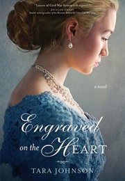 Engraved on the Heart (Tara Johnson)