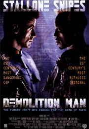 Pandemic Life - Demolition Man (1993)